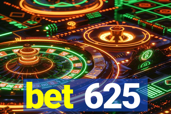 bet 625